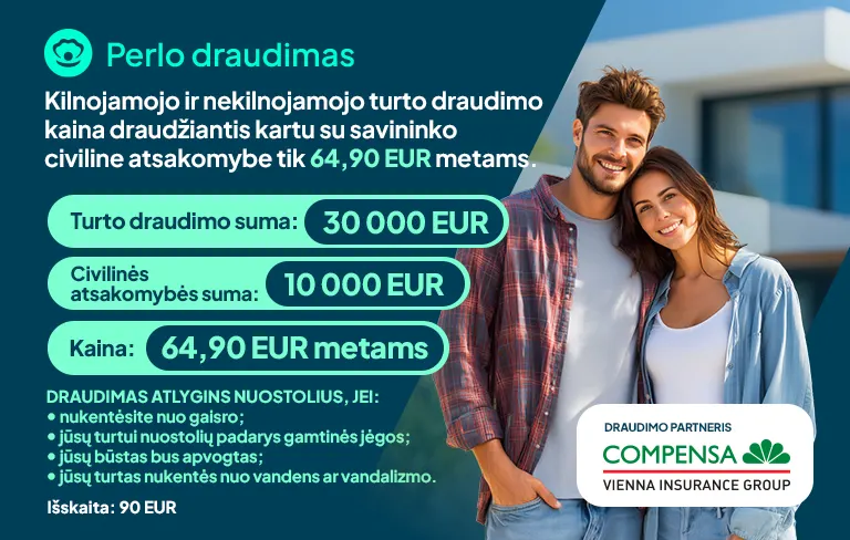 Perlo draudimas – nekilnojamojo ir kilnojamojo turto draudimas su civiline atsakomybe. Turto draudimo suma 30 000 EUR, civilinė atsakomybė 10 000 EUR, kaina 64,90 EUR per metus. Draudimo partneris – Compensa Vienna Insurance Group.